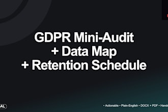 review gdpr, build a data map and retention schedule for your business services