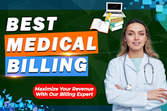 do medical billing, payments, coding, ar and denials management for clinics