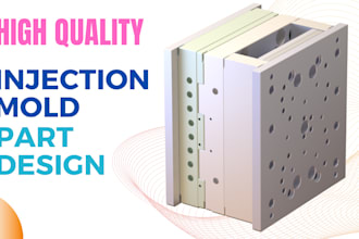 make 3d model part design drawing for plastic injection mold