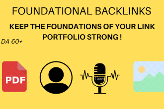 create contextual foundational high 60 to 90 da backlinks