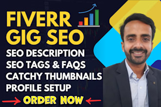 optimize your fiverr gig, description, image, profile  and SEO ranking