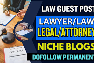 guest post on lawyer,law,legal,attorney niche da50 blog