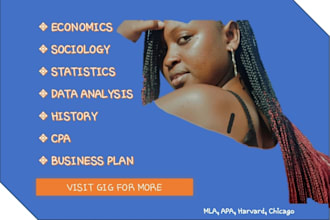 manage the economics, sociology, statistics, and theories