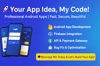 develop your android app or be your android app developer