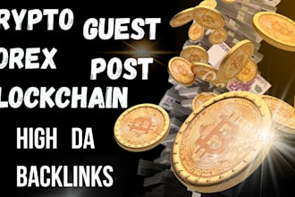 do crypto, forex, blockchain guest post high da with do follow backlinks