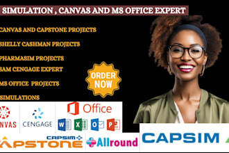 do microsoft office, canvas, capsim, capstone, pharmasim, cengage, simulations