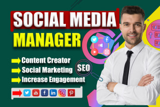 be your social media marketing manager with content creator