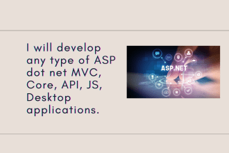 develop asp dot net core mvc API, js, and desktop apps