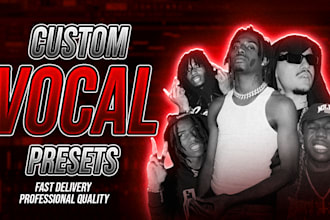 create a custom vocal preset for you