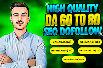 do high da 50 to 80 canada, german, dutch, uk and us dofollow seo backlinks