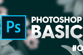 make you photoshop expert and give training or help learn and teach basics