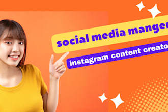 create your instagram content as social media manger
