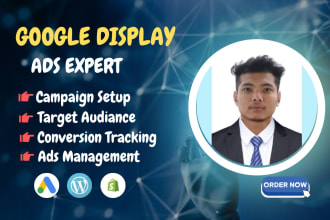 setup google display ads remarketing campaign optimize and manage