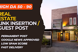 do high da real estate link insertion, guest post backlinks