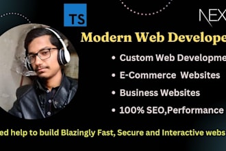 be your modern web developer, nextjs and reactjs expert