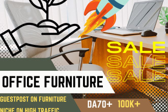 do guest post on office furniture niche in premium website