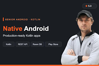 develop a production ready native android app in kotlin