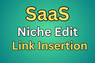 build backlinks on saas websites, niche edit, link insertion