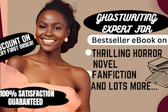 ghostwrite and edit horror novella fanfiction thriller short story fantasy book