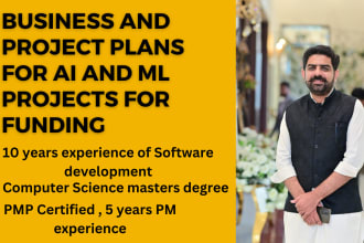 develop your ai business and project plans for ai and ml projects for funding
