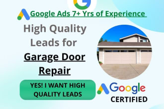 generate leads for garage door repair and installation using google ads