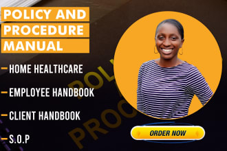 write unique home care policy and procedure, employee manual