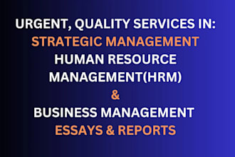 write strategic management, hrm, marketing, ethics reports