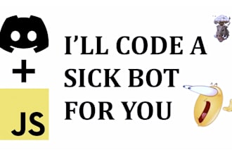 code your sick discord bot idea in javascript