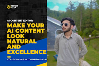 humanize and rewrite your ai content, as a content editor