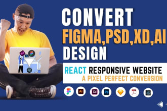 convert figma to react xd to react PSD to react website react component
