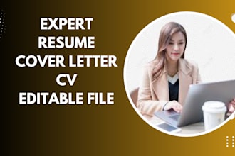 write an expert resume CV and cover letter