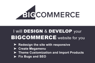 design, develop, and set up your bigcommerce ecom site