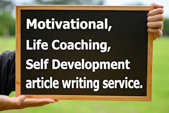 write self development and motivational articles or blogs
