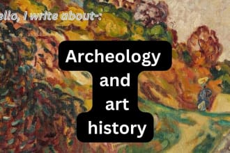 write about history, archaeology and art history