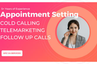 be your cold caller and appointment setter for your program
