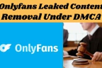 remove your leaked onlyfans photos and videos under dmca