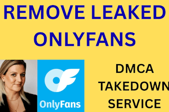 file dmca takedown notice to remove leaked onlyfans