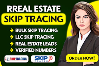 do real estate skip tracing and llc skip tracing for you