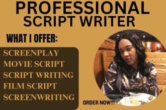 write movie script, screenplay, screenwriting, script writing as a script writer