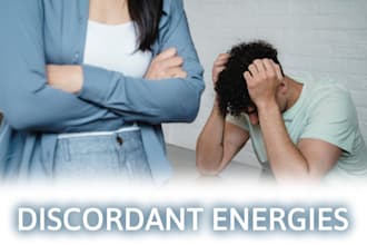 clear discordant energies from you