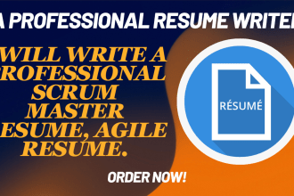 write a professional scrum master resume, agile resume, resume writing