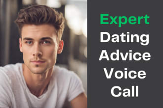 give dating advice on voice call relationship advice