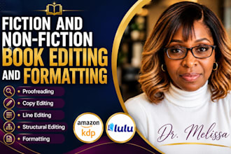line edit, proofread, and format your fiction and non fiction book, book editor