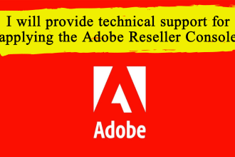 provide technical support to apply adobe reseller console