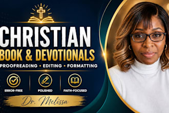 meticulously edit, proofread, and format your christian book, book editor