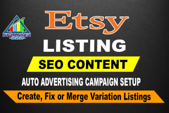 setup etsy shop, product listings create SEO content, setup advertising campaign