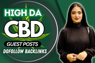 do high authority cbd, marijuana guest post dofollow backlinks by white hat SEO
