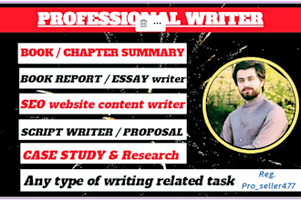 write book or chapter summaries, reports, synopsis, analysis and article