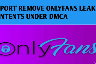 remove onlyfans leaked contents under dmca from all over the internet