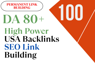 permanent 100 high power authority da 80 USA backlinks service SEO link building